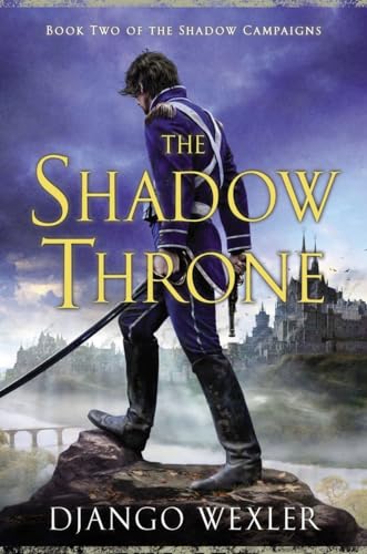 The Shadow Throne (The Shadow Campaigns, Band 2)